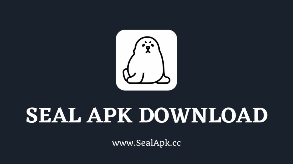 seal apk